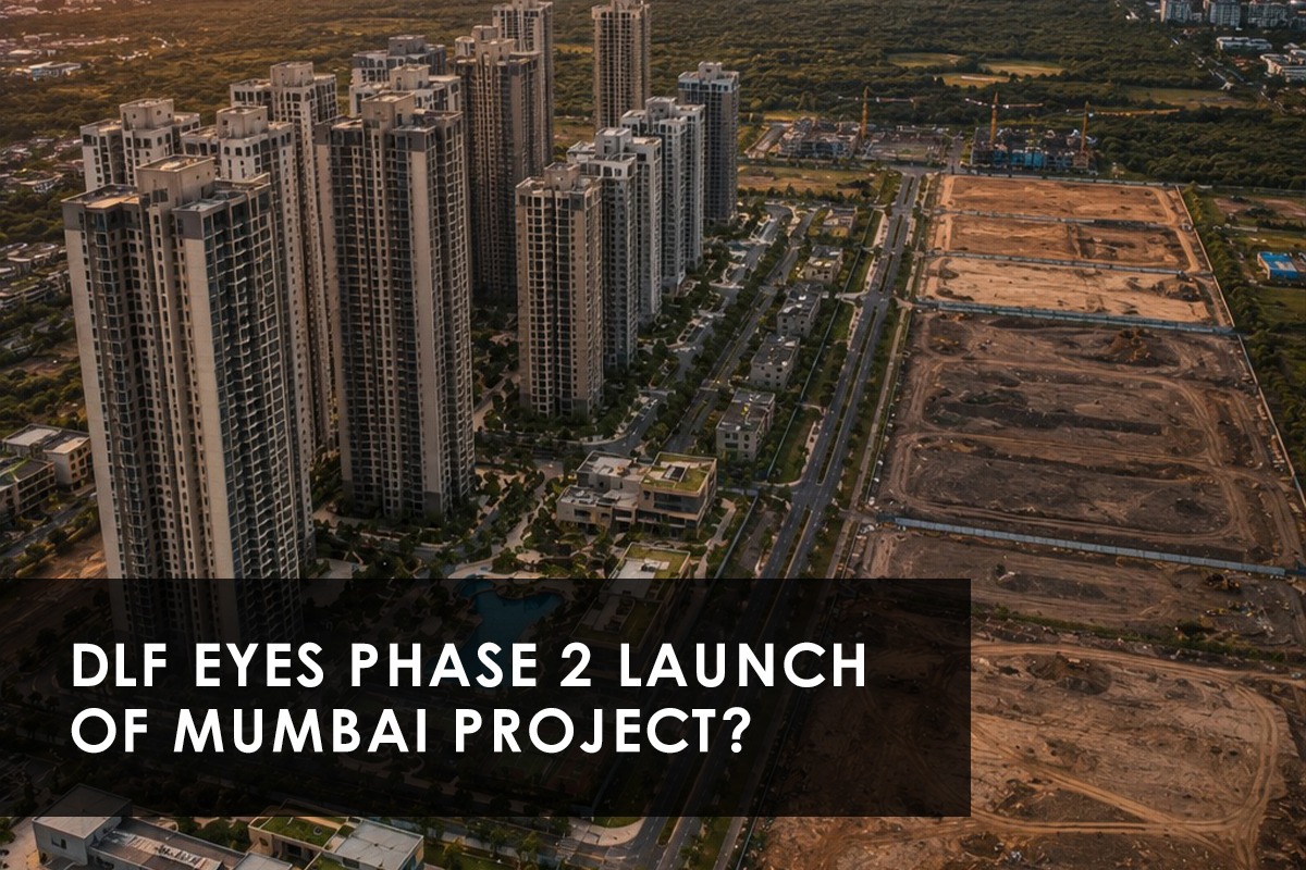DLF Is Back In Mumbai, And This Time It Means Business
