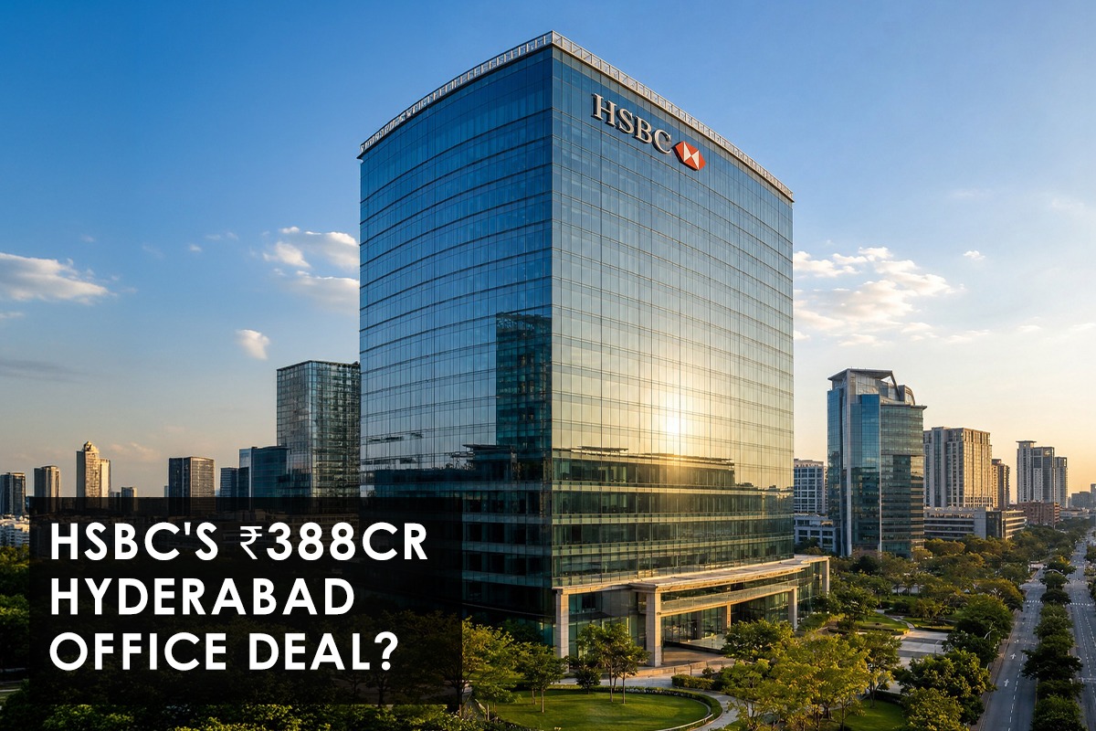 HSBC'S Rs 388 Crore Hyderabad Lease Tells You Everything About India'S Office Market Right Now