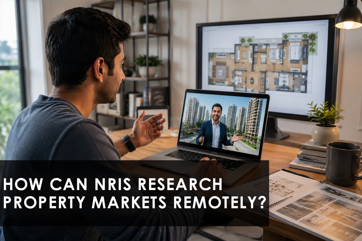 How NRIs Can Research Property Markets Remotely